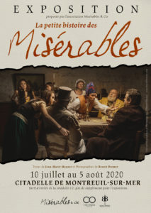 EXPOSITION la petit histoire des misérables @ citadelle, arsenal