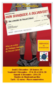 Théâtre "Mon banquier à découvert" @ Théâtre de Montreuil-sur-Mer