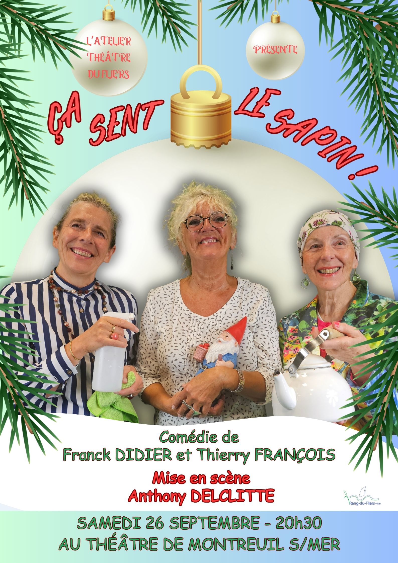 Théâtre : La comédie « Ça sent le sapin ! » jouée à Montreuil-sur-Mer
