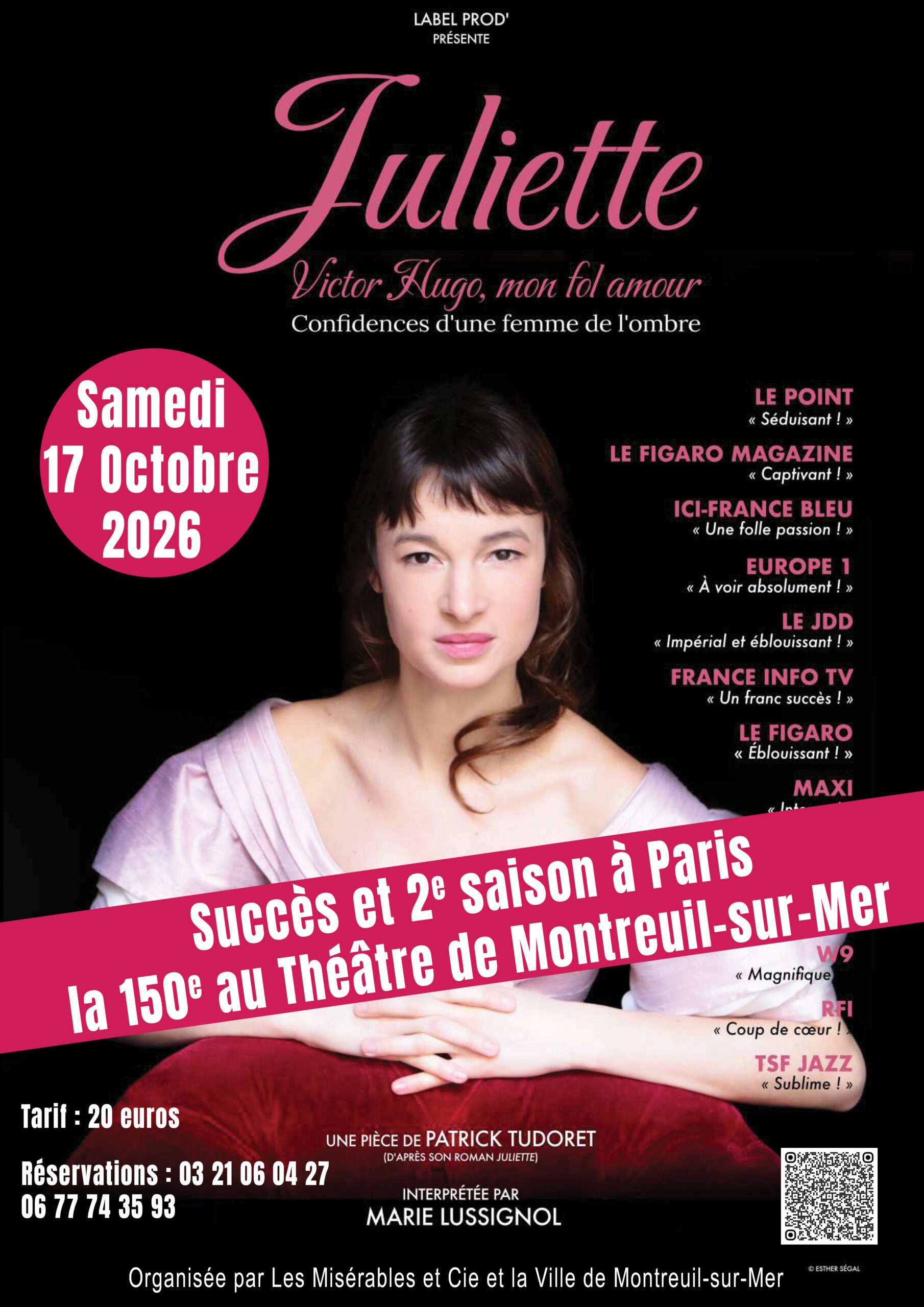 « Juliette, Victor Hugo mon fol amour » : la 150e représentation au Théâtre de Montreuil-sur-Mer
